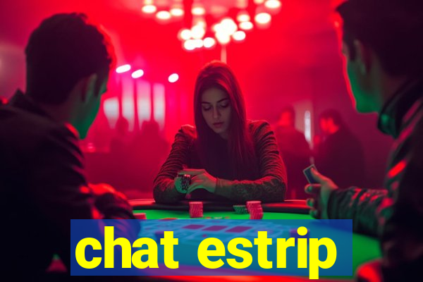 chat estrip